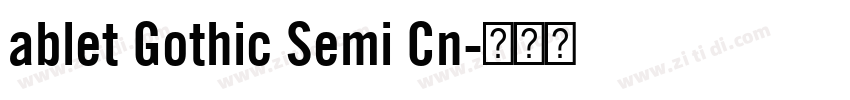 ablet Gothic Semi Cn字体转换 ablet Gothic Semi Cn字体转换